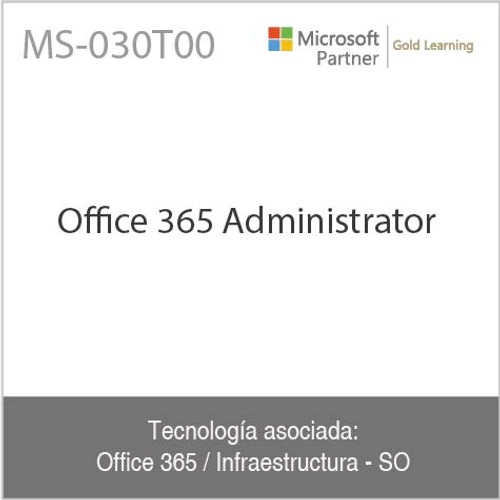 MS-030T00 :Office 365 Administrator